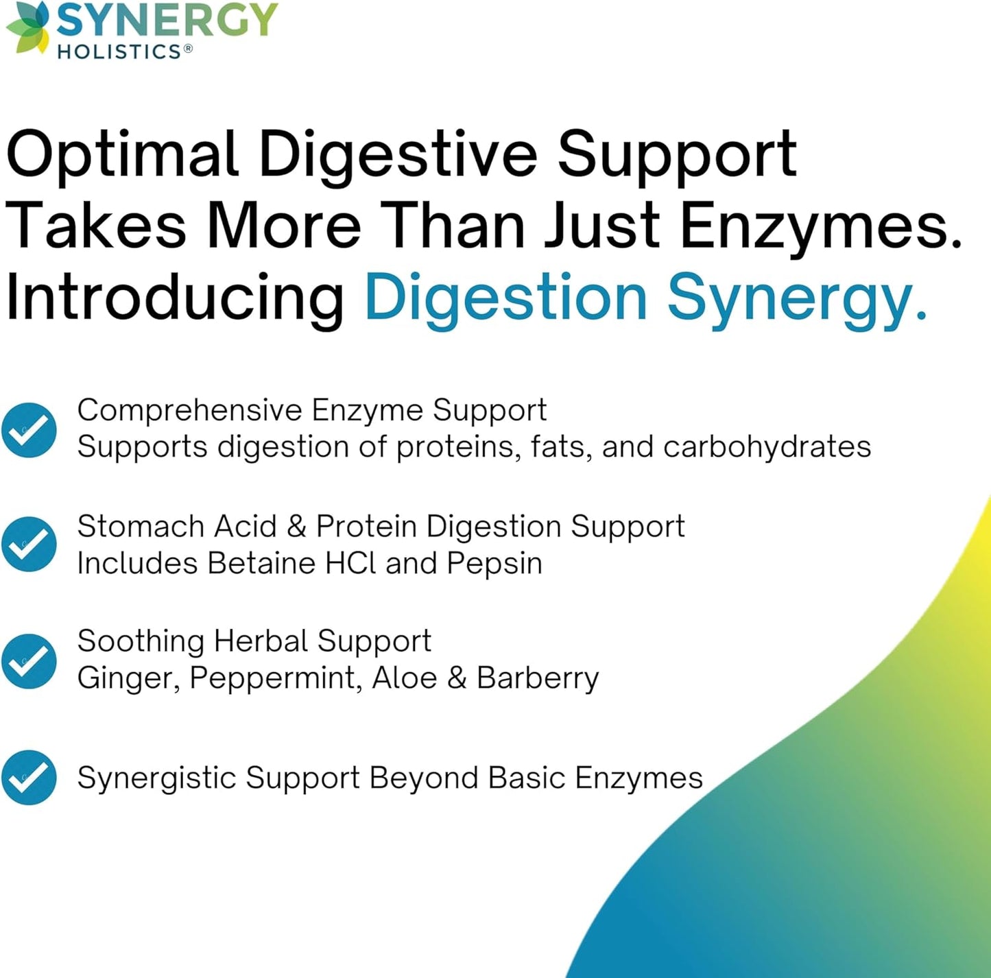 Advertisement for Synergy Holistics Digestion Synergy product with text and checkmarks on a white background.